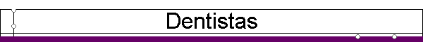 Dentistas